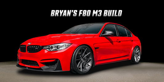 Bryan's 2016 F80 M3 Build