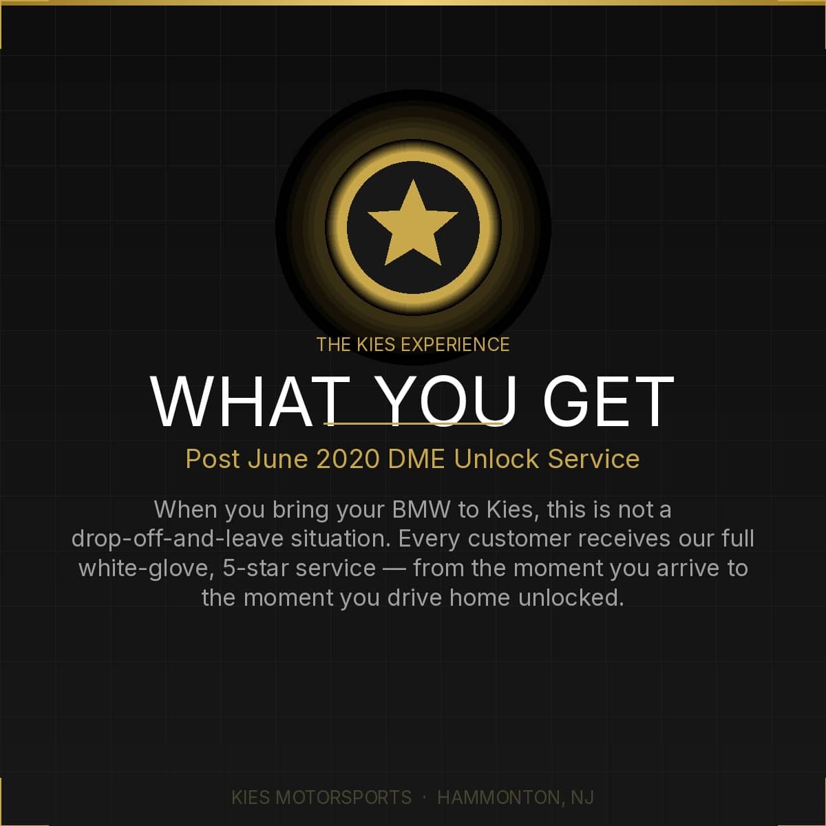 Kies-Motorsports Kies Motorsports Services USA DME Unlock Service JUNE 2020+ and Newer (B46, B48, B58, S58, N63, & S63)