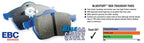 Kies-Motorsports EBC EBC 06-12 BMW 335i 3.0T (E90/E92/E93) Bluestuff Front Brake Pads