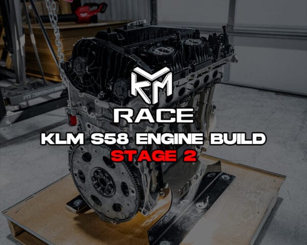 Kies-Motorsports KLM KLM KLM S58 Stage 2 Engine Build Main image