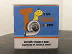 Kies-Motorsports Motorhead Garage Productions T is for Turbo ABC Board Book